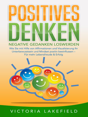 cover image of POSITIVES DENKEN--Negative Gedanken loswerden